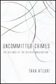 Uncommitted Crimes: The Defiance of the Artistic Imagi/nation