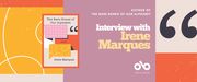 Interview with Irene Marques, author of The Bare Bones of Our Alphabet banner. Background image from book cover of colourful geometric shapes and patterns in yellow, orange, and pink, with swirling white line through textured shapes to left of banner and black beginning quotation marks over orange texture to right. Solid pink section to centre right with text and Open Book logo overlaid. Image of book cover to centre left of banner.