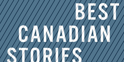 Best Canadian Stories Editor Russell Smith on Short Fiction & the Importance of Variety