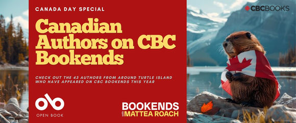 Promotional banner for CBC Books' Canada Day Special titled "Canadian Authors on CBC Bookends." The design is split into two halves: the left features a warm lakeside scene with evergreen trees and a wooden dock, overlaid with a deep red panel containing the title in bold yellow serif type. Below, white text reads "Check out the 45 authors from around Turtle Island who appeared on CBC Books this year." The Open Book and Bookends/Mattea Roach logos appear at bottom left in white. The right half shows a beaver wearing a red-and-white Canada flag as a cape, sitting on a rock beside a mountain lake with dramatic peaks and soft clouds in the background. The CBC Books logo sits in the top right corner. The overall palette blends patriotic red, natural earth tones, and cool mountain blues, creating a cinematic yet approachable feel that celebrates Canadian literary culture.