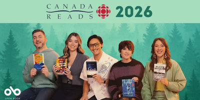 Five smiling people sit in front of a green forest backdrop, each holding a book featured in the CBC Canada Reads 2026 competition. The banner includes the Canada Reads logo with the CBC symbol and the year 2026 at the top.