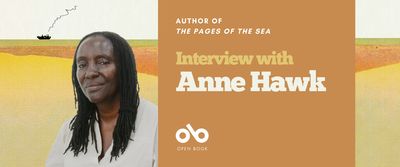 Interview with Anne Hawk, author of The Pages of the Sea (Biblioasis) banner. Background image of artfully painted ocean with the waters yellow and orange, and a small ship travelling on the surface to the upper left of the image. To centre-right a solid orange area with text and Open Book logo overlaid. To centre-left, image of the author, woman with long black hair in braids and a beige shirt, looking out thoughtfully.