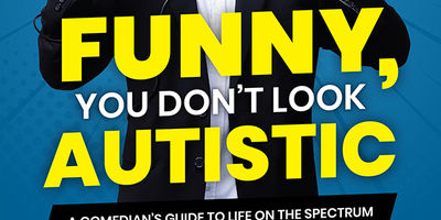 Excerpt! From Michael McCreary's Witty & Educational Debut About Life on the Spectrum: Funny, You Don't Look Autistic