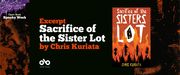 banner image with text reading excerpt from Sacrifice of the Sisters Lot by Chris Kuriata