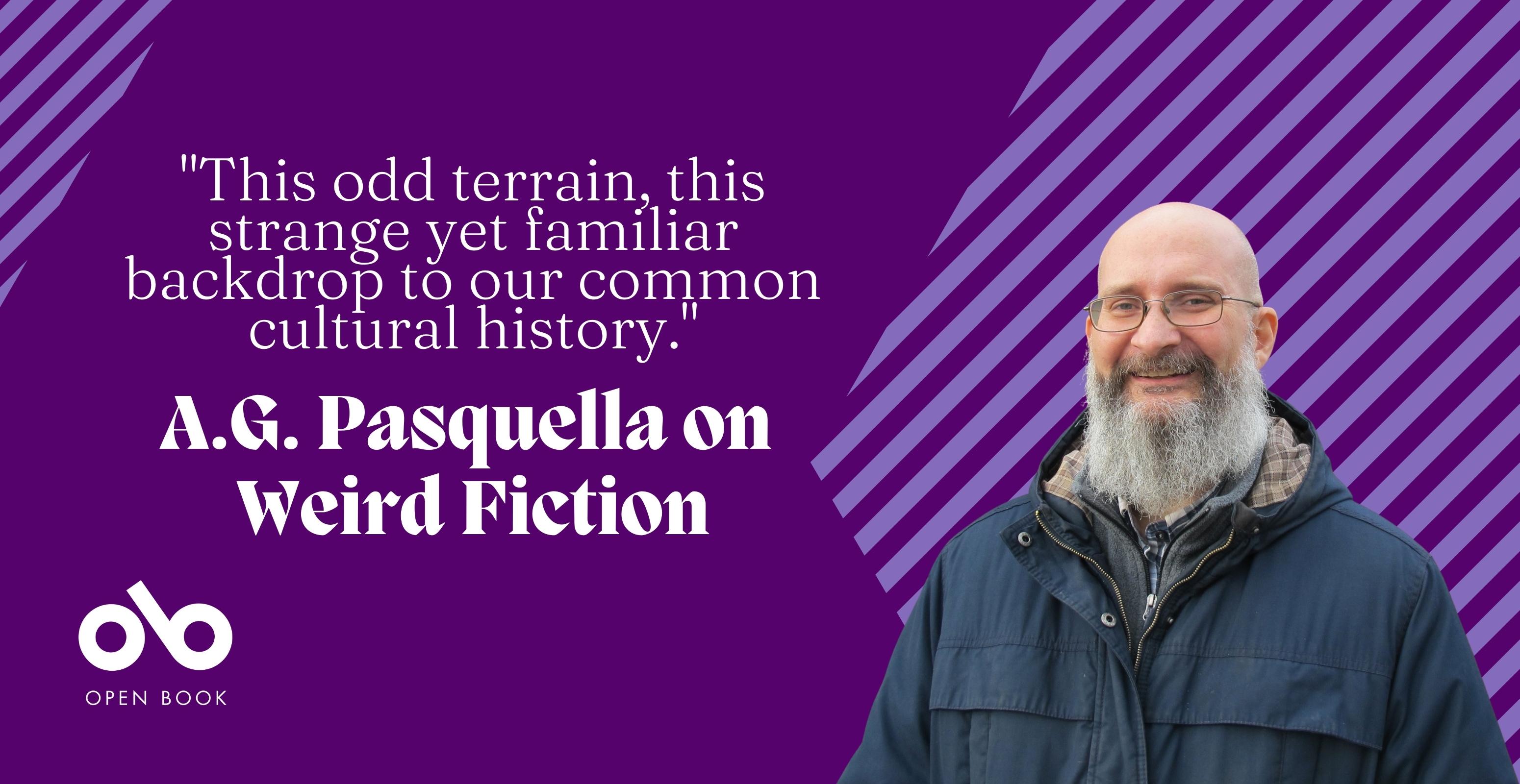 Guest Essay: A.G. Pasquella On Slipstream, New Weird, And The ...