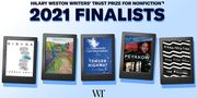 "It Was Time to Say It" The 2021 Weston Prize Finalists on Why and How They Wrote Their Acclaimed Books