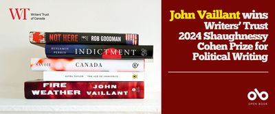 John Vaillant Wins the 2024 Writers' Trust Shaughnessy Cohen Prize for Political Writing banner