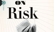 Mark Kingwell on How the Pandemic Will Change Our Understanding of Risk and Luck