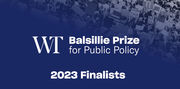 Blue banner image with Writers' Trust of Canada logo and text reading Balsille Prize for Public Policy 2023 finalists