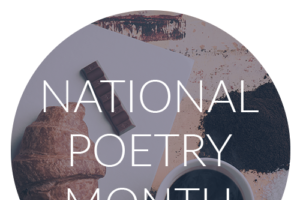 National Poetry Month Turns 20 & Canadian Poets Share Their Favourite Poems of the Last 20 Years