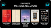 Ontario Creates' Trillium Book Awards List Announced, including Nominations for Brand, Dey, & Toews