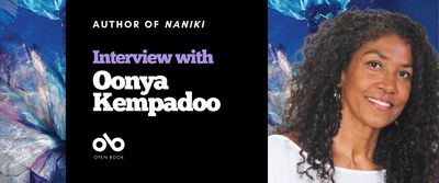 Banner image with purple and blue background drawn from the artwork for Oonya Kempadoo's Naniki. Photo of Oonya Kempadoo on the right. Text on a black background on the left reads Author of Naniki interview with Oonya Kempadoo. Open Book logo bottom left. 