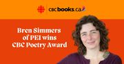 PEI's Bren Simmers Wins CBC Poetry Award for Poem Suite Exploring the Connection Between Alzheimer's and Language