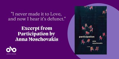 Read an Excerpt from Booker Winning Translator Anna Moschovakis' Brilliant Near-Future Novel, Participation