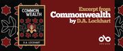Excerpt from Commonwealth by D.A. Lockhart banner. background image from cover of beadwork pattern red stars at top and bottom and maple leaf pattern along horizontal centre line all against black. Full cover to centre left of banner with the same pattern and a colourful beadwork flower at centre, with text overlaid at top and bottom of cover. Solid red section to centre of banner with text and Open Book logo overlaid.