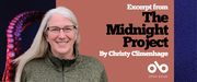 Excerpt from The Midnight Project by Christy Climenhage banner. Background image from cover of ominous dark blues with tentacles snaking upward to the left. Solid pink section to centre with text and Open Book logo overlaid, and author photo to the centre left, woman with zip-up sweater, long grey hair, and glasses, smiling outwardly.