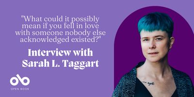 Sarah L. Taggart on the "What If" Question That Inspired Her First Book
