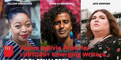 Shortlist Announced for the 2021 Dayne Ogilvie Prize for LGBTQ2S+ Emerging Writers