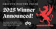 2025 Griffin Prize Winner banner. Set over black background with silhouettes of griffins in a textured pattern overtop, and white text overlaid to centre left. Open Book logo overlaid to bottom centre of banner and large red Griffin logo to right of banner.