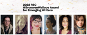 Writers' Trust Announces Fiction & Poetry Shortlists for 2022 RBC Bronwen Wallace Award