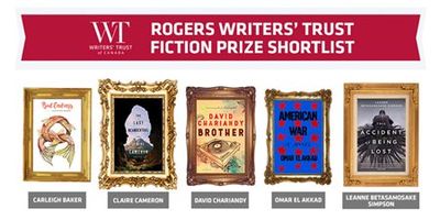 Writers' Trust releases 2017 Rogers Fiction Prize shortlist for Newly Doubled Prize Purse