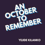 AN OCTOBER TO REMEMBER